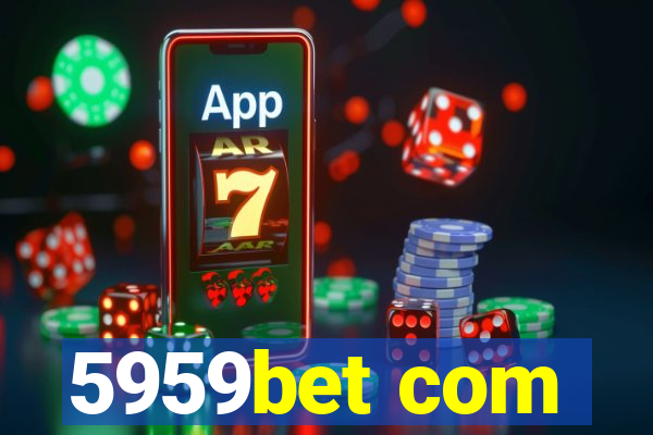 5959bet com